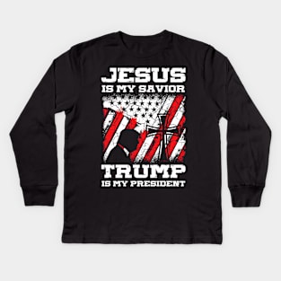 Jesus Is My Savior Trump Is My President Kids Long Sleeve T-Shirt